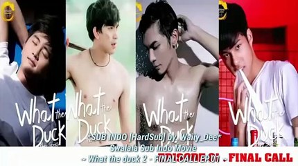 What the duck series 2 - Final Call EP 1 (1_2)__ SUB INDO __