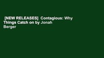 [NEW RELEASES]  Contagious: Why Things Catch on by Jonah Berger