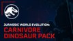 Jurassic World Evolution  - Trailer Pack de dinosaures carnivores