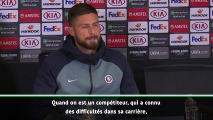 Quarts - Giroud : "Je ne suis pas heureux de jouer les seconds rôles"