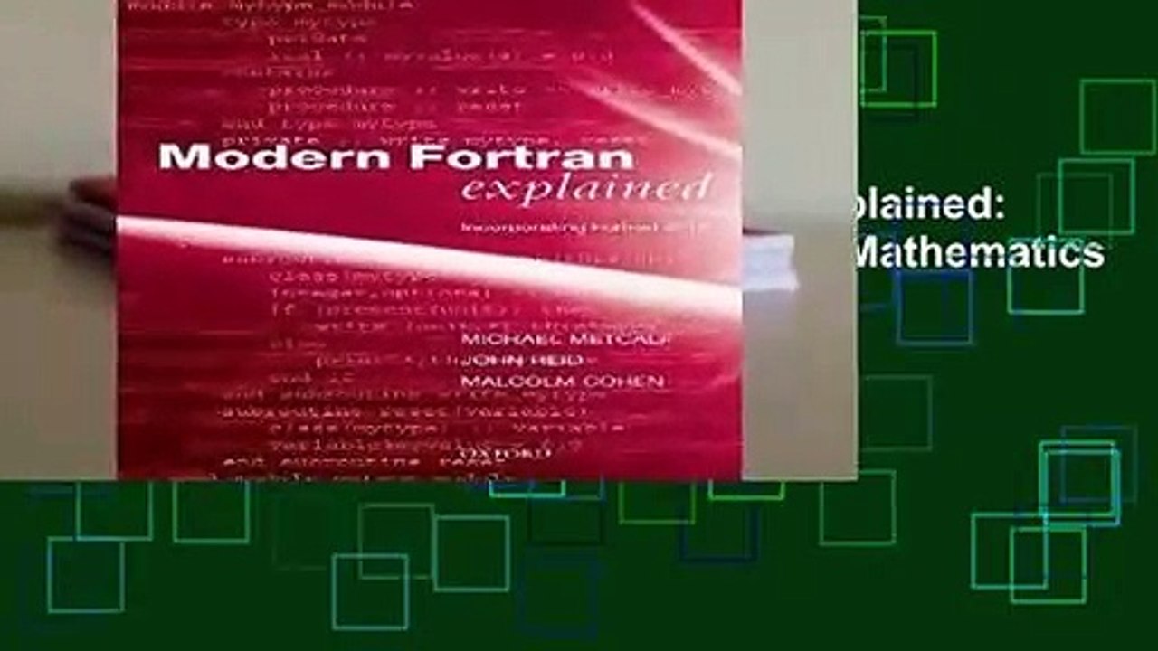 [NEW RELEASES]  Modern Fortran Explained: Incorporating Fortran 2018 (Numerical Mathematics and