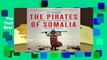 The Pirates of Somalia: Inside Their Hidden World  Best Sellers Rank : #4