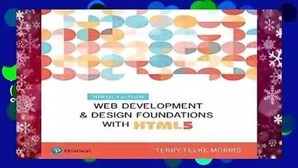 [MOST WISHED]  Web Development and Design Foundations with HTML5 (What s New in Computer Science)