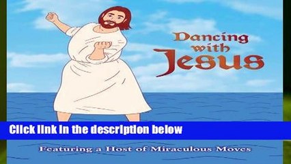 [GIFT IDEAS] Dancing with Jesus by Sam Stall