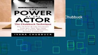 Review  Power of the Actor - Ivana Chubbuck