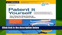 Full version  Patent It Yourself: Your Step-By-Step Guide to Filing at the U.S. Patent Office
