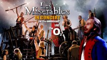 Les Misérables, In Concert | The 25th Anniversary