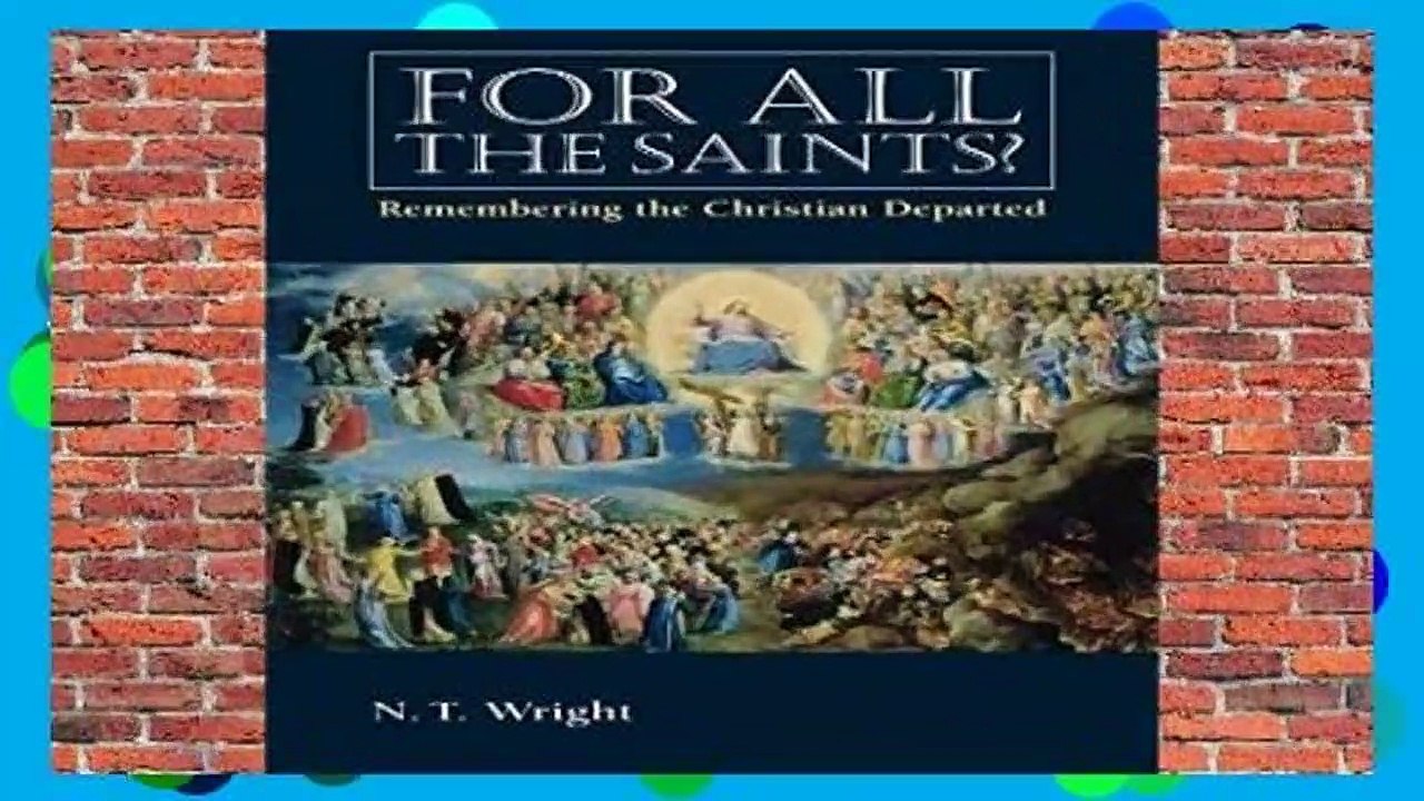 [BEST SELLING]  For All the Saints by N. T. Wright