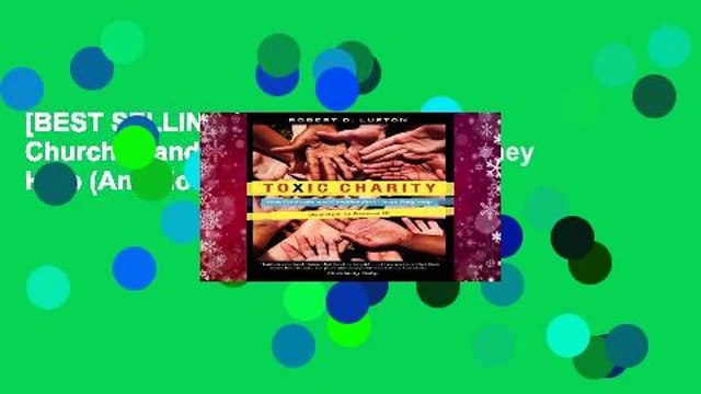 [BEST SELLING] Toxic Charity: How Churches and Charities Hurt Those They Help (And How to Reverse