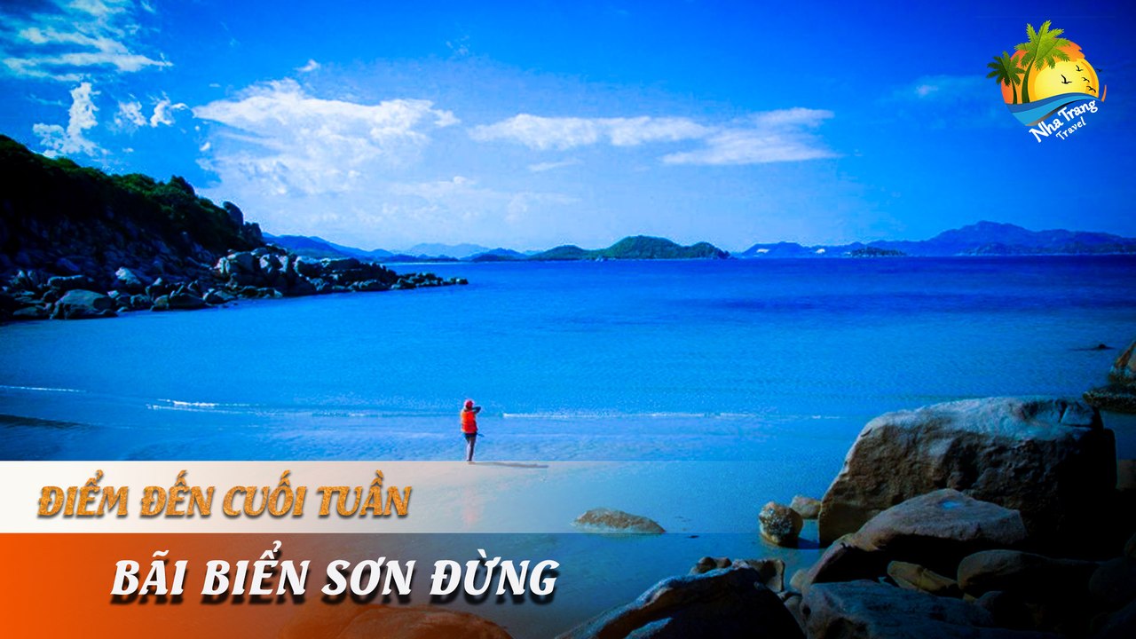 [ĐIỂM ĐẾN CUỐI TUẦN] -  "Lạc trôi" về thiên đường biển hoang sơ yên bình | NHA TRANG TRAVEL