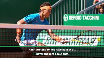 Playing through pain is part of the sport - Nadal