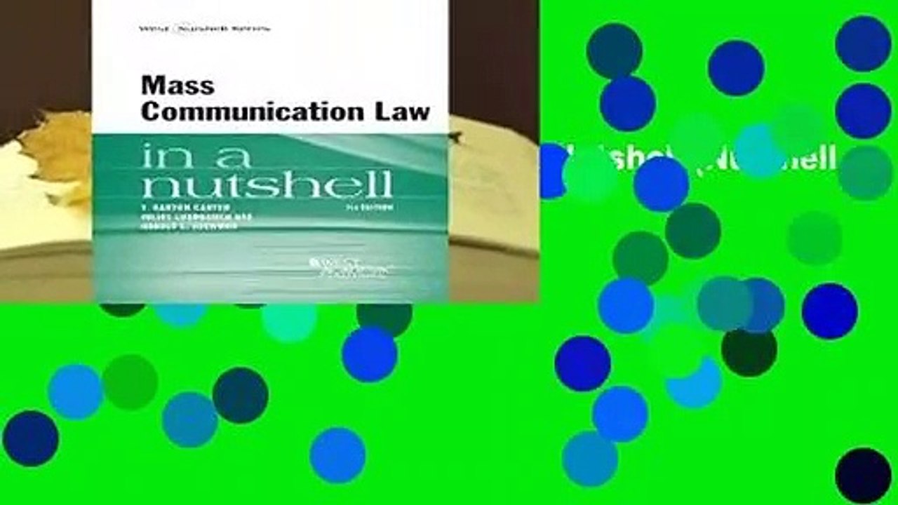 Mass Communication Law in a Nutshell (Nutshell Series)  Review