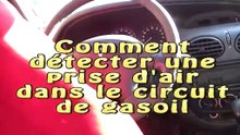 Comment detecter une prise d'air dans le circuit de gasoil