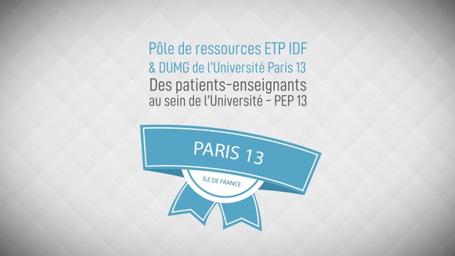 « Des patients enseignants au sein de l'université » Université Paris XIII