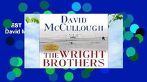 [BEST SELLING]  The Wright Brothers by David McCullough