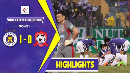 Highlights | Hà Nội - Hải Phòng | Vòng 1 V.League 2018 | Đại chiến tại Hàng Đẫy