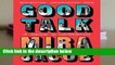[BEST SELLING]  Good Talk: A Memoir in Conversations by Mira Jacob