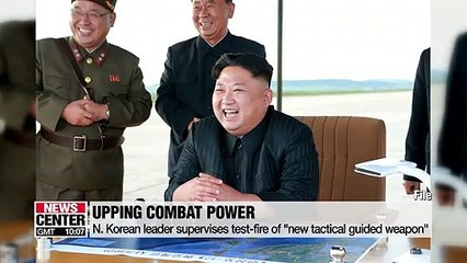N. Korean leader Kim Jong-un supervises test-fire of 'new tactical guided weapon'