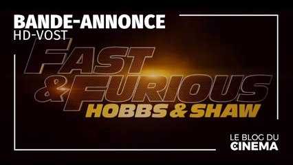 FAST & FURIOUS : Hobbs & Shaw : bande-annonce 2 [HD-VOST]