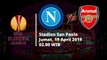 Jadwal Pertandingan Perempat Final Leg Final Liga Eropa, Napoli Hadapi Arsenal, Jumat (19/4)