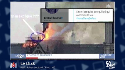 Notre-Dame de Paris : ces théories du complot qui font surface après l'incendie