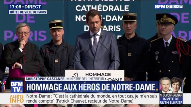 Avec Notre-Dame, c'est Paris qu'ils ont sauvé : l'hommage de Christophe Castaner aux pompiers