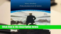 Frankenstein (Dover Thrift Editions)  Review