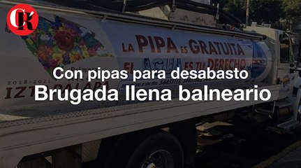 Con pipas para desabasto Brugada llena balneario