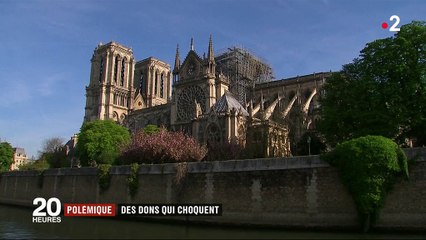 Incendie à Notre-Dame : des dons qui choquent