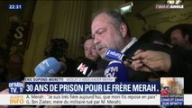 Pour Éric Dupond-Moretti, la condamnation à 30 ans de prison pour Abdelkader Merah est 