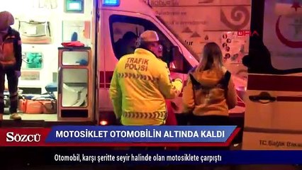 Motosiklet otomobilin altında 400 metre sürüklendi 1 ölü 1 yaralı