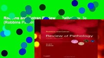 Robbins and Cotran Review of Pathology, 3e (Robbins Pathology)