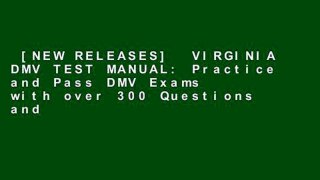[NEW RELEASES]  VIRGINIA DMV TEST MANUAL: Practice and Pass DMV Exams with over 300 Questions and
