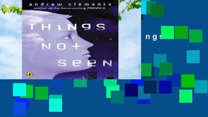 About For Books  Things Not Seen Complete