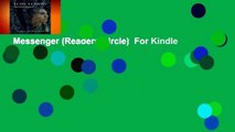Messenger (Readers Circle)  For Kindle