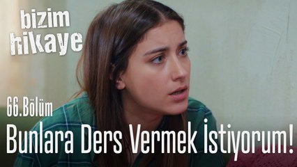 Minibollara ders vermek istiyorum - Bizim Hikaye 66. Bölüm