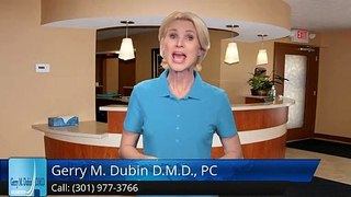 Gerry M. Dubin D.M.D., PC Gaithersburg         Excellent         5 Star Review by [ReviewerN...
