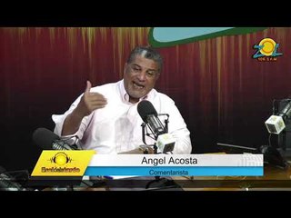 Angel Acosta comenta principales temas del día 12-3-2018