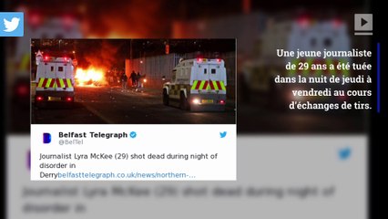 Une journaliste tuée lors d’affrontements en Irlande du Nord