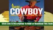 Online A Taste of Cowboy: Ranch Recipes and Tales from the Trail  For Online