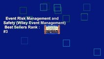 Event Risk Management and Safety (Wiley Event Management)  Best Sellers Rank : #3