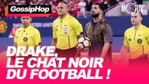 Drake le chat noir du football
