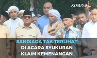 Sandiaga tak Terlihat  di Acara Syukuran  Klaim Kemenangan