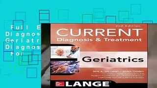 Full E-book  Current Diagnosis and Treatment: Geriatrics 2E (Current Diagnosis   Treatment)  For
