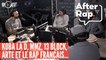 #AFTERRAP : Koba LaD, MMZ, la polémique 13 Block, Arte et le rap français...