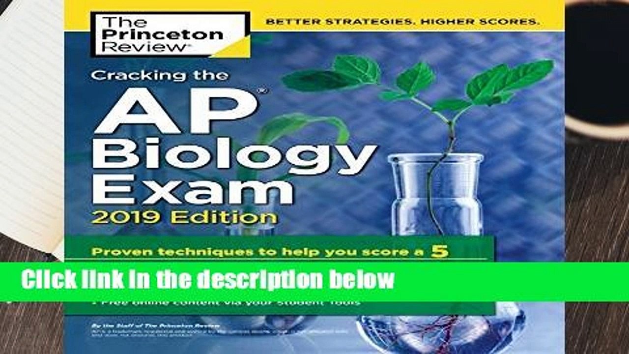 Full version  Cracking The Ap Biology Exam, 2019 Edition (College Test Preparation)  For Kindle