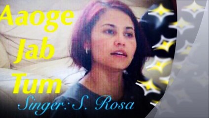 Aaoge Jab Tum | Cover Song | Sandhya Rosa