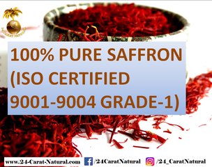 100% Pure Saffron (ISO Certified 9001-9004 Grade 1)