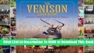 [Read] The Venison Cookbook: Venison Dishes from Fast to Fancy  For Free