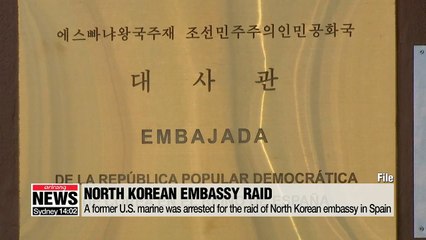 U.S. arrests a member of 'Free Joseon' connected to North Korea Embassy raid in Spain